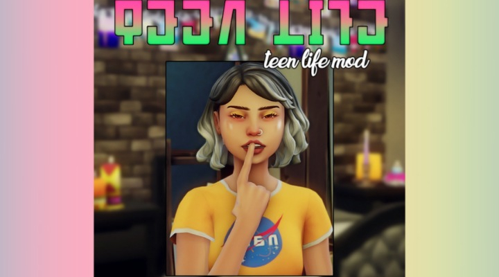 Teen Life Mod by JellyPaws